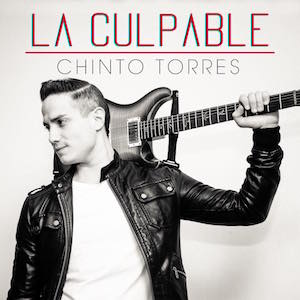 Chinto Torres - La Culpable.jpg